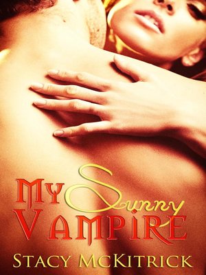 cover image of My Sunny Vampire